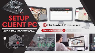 Download the video "HOW TO SETUP CLIENT FOR #Hikvision's #HikCentralProfessional #VMS | #clientcomputer #VMSClient"