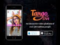 Tango Live Broadcast Live Gets Fans Earn Cash