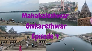 Kolkata to Ujjain | Ujjain Diaries | Mahakaleshwar-Omkareshwar | Episode 4