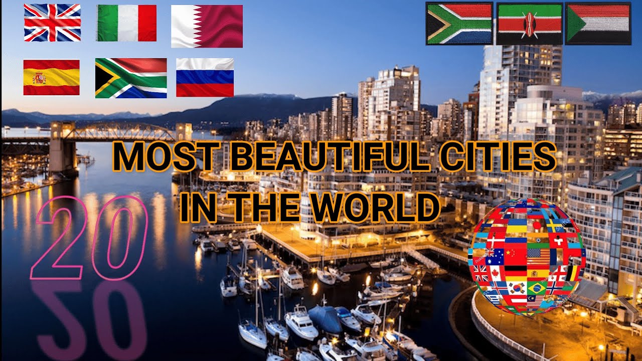 Top 20 most beautiful cities in world