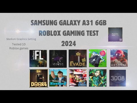 Samsung Galaxy A31 Roblox Gaming Test: Tested 10 Roblox games in 2024.