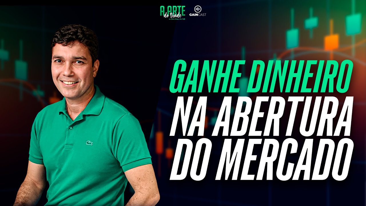Aprenda a fazer dinheiro LOGO NA ABERTURA DO MERCADO - AO VIVO com KOD - A ARTE DO TRADE#24