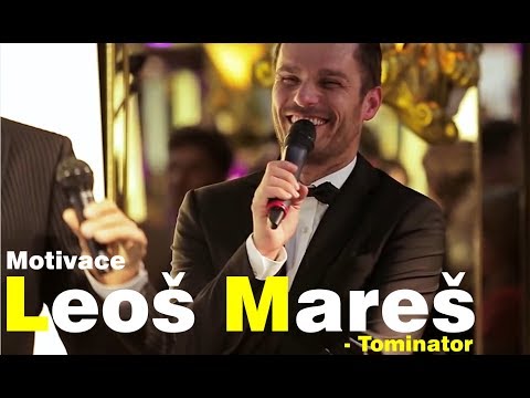 Leoš Mareš - Probuďte v sobě něco velkého - Motivace/Motivační video - Tominator S02E03