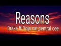 Drake _Reasons(Lyrics) ft Doja cat, central cee