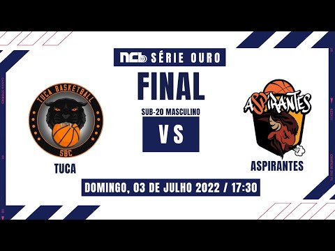 TUCA BASKETBALL SBC X ASPIRANTES SP - FINAIS NCB S20M SERIE OURO 2022.1