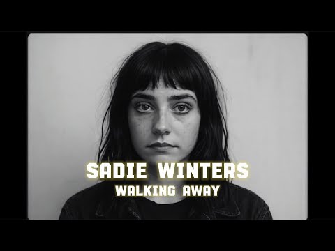 Walking Away (Music Video) | Sadie Winters | Emotional Ballad on Letting Go