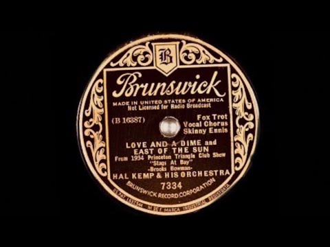 1934 Hal Kemp - Love And A Dime and East Of The Sun (East Of The Sun Part)