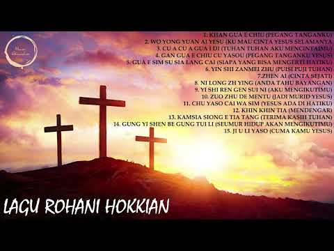 LAGU ROHANI HOKKIAN/ HOKKIEN