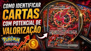 Pokémon TCG - Você está comprando errado? Como identificar cartas com potencial de valorização!