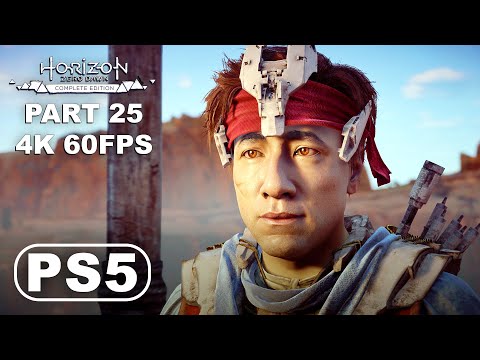 HORIZON ZERO DAWN PS5 Gameplay Walkthrough Part 25 - Horizon Zero Dawn: Complete Edition (4K 60FPS)
