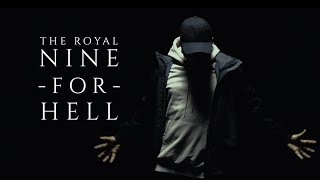 TheRoyal-NineForHellOfficialVideo