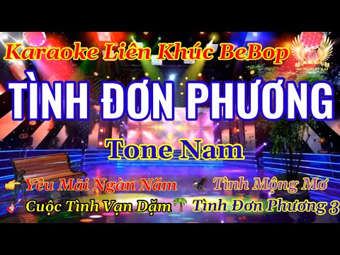 Karaoke LIÊN KHÚC BeBop TÌNH ĐƠN PHƯƠNG - Tone nam | Hùngđẹptrai