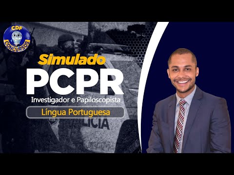 2º Simulado PCPR | Investigador e Papiloscopista - Língua Portuguesa
