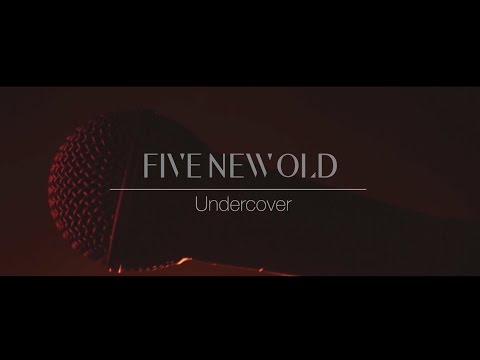 FIVE NEW OLD -Undercover-【OFFICIAL LIVE VIDEO】