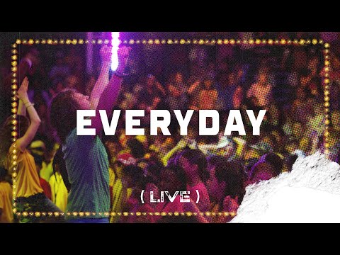 Everyday (Live)