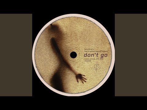 Don't Go (AmFlow Remix)