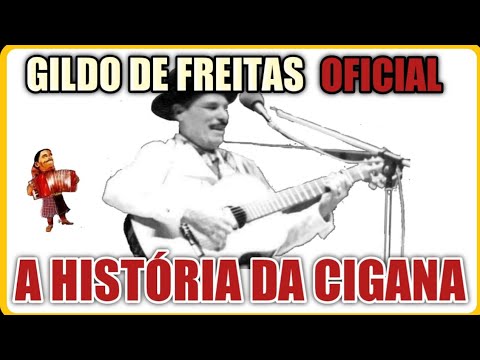 CIGANA - GILDO DE FREITAS