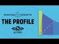 Roasting Concepts ep. 8 - The Profile