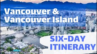 Vancouver 6-Day Itinerary | British Columbia, Canada | StepHenz Vlogs