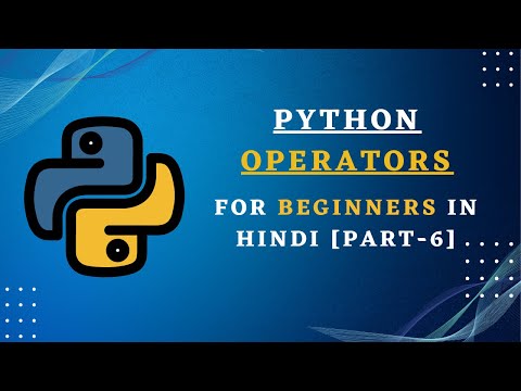 Python Tutorial Python Course Operators For Beginners In Hindi Part 6