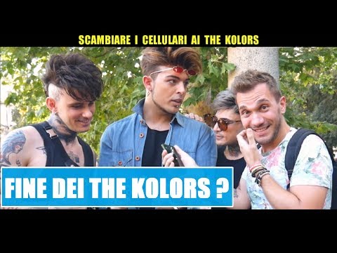 SCAMBIARE I CELLULARI ai THE KOLORS - Si Sciolgono? - Giacomo Hawkman
