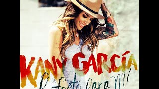 Kany García- Perfecto para Mí (2015)