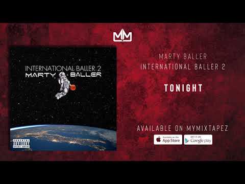 Marty Baller - Tonight [International Baller 2]