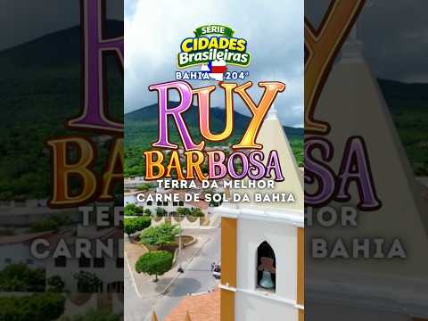 204 Ruy Barbosa, BA: Terra da Carne de Sol da Bahia