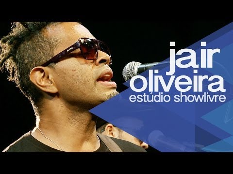 "Bom dia, anjo" - Jair Oliveira no Estúdio Showlivre 2014