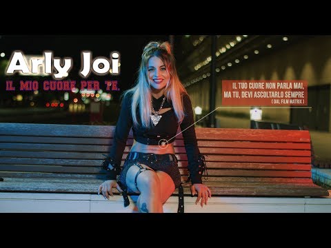 Arly Joi - Il mio cuore per te