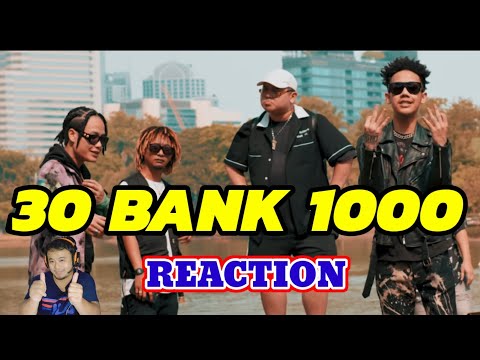REACTION : DJ T-Double E ft. 1MILL - 30BANK1000 (สามสิบแบงค์พัน) [เนื้อเพลง] | ครูหนึ่งChannel
