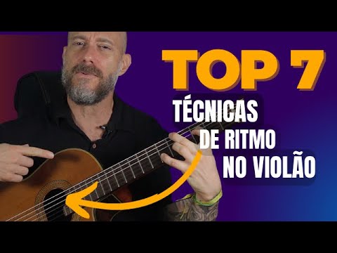 [TOP 7] Técnicas de levadas e ritmos no violão que você precisa saber urgentemente!