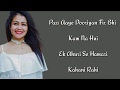Hamari Adhuri Kahani - Neha Kakkar | New Version