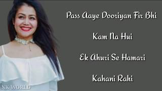 Hamari Adhuri Kahani - Neha Kakkar | New Version
