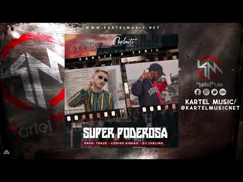Kabliz Ft Yemil - Super Poderosa | Audio Oficial