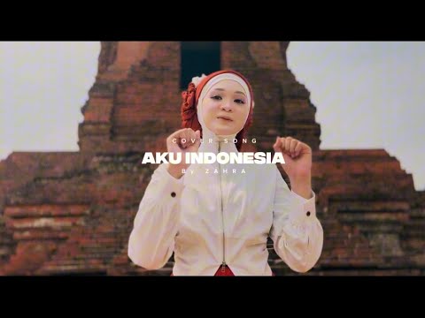 AKU INDONESIA - ZAHRA FP [COVER SONG]