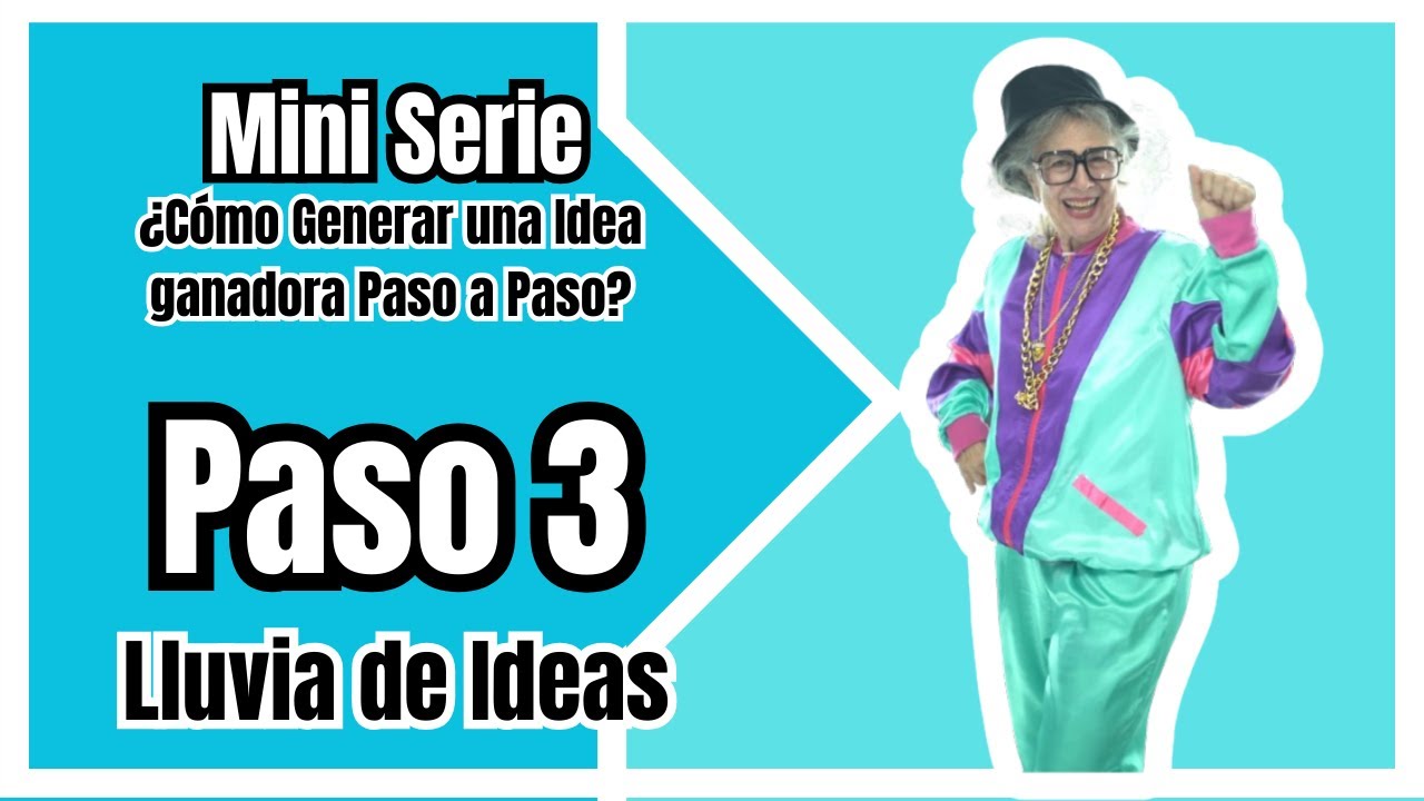 Paso 3  Lluvia de ideas