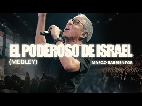 Marco Barrientos - El Poderoso de Israel (Medley)