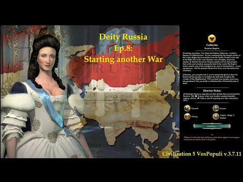 Civ 5 Vox Populi: Deity Russia - Ep.8: Starting another war