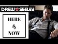 Drew Seeley 'Here & Now' lyric video 