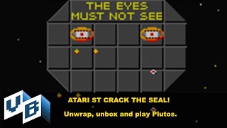 Cracking the Seal: Atari ST Plutos unwrap and play
