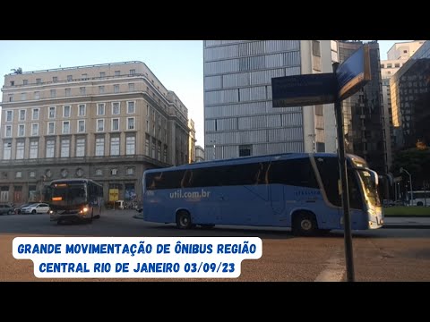 ??MOVIMENTAÇÃO DE ÔNIBUS REGIÃO CENTRAL DO RIO DE JANEIRO??