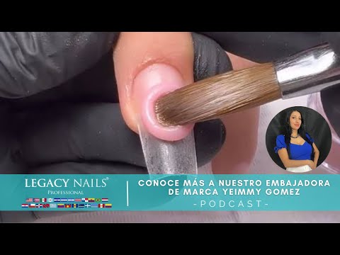 CONOCE MÁS A NUESTRO EMBAJADORA DE MARCA YEIMMY GOMEZ │ PODCAST│ LEGACY NAILS