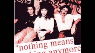 Alley Cats - Nothing Means Nothing Anymore