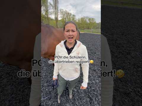 POV:sie übertreibt es 🤣‼️ #reiter #fyp#funny#pferde#pferdemädchen