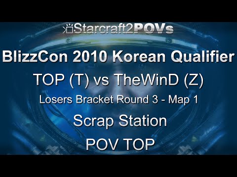 SC2 WoL - BlizzCon 2010 KR Qualifiers - TOP vs TheWinD - LB3 - Map 1 - Scrap Station - TOP