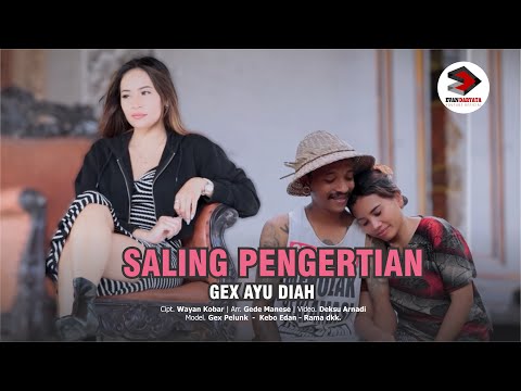GEK AYU DIAH~SALING PENGERTIAN||{Official Music Video Clip}