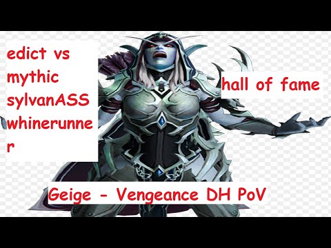 Sylvanas Windrunner (Mythic) - Edict Vengeance DH PoV