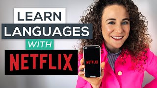 22 Genius Tips for Learning Languages with Netflix