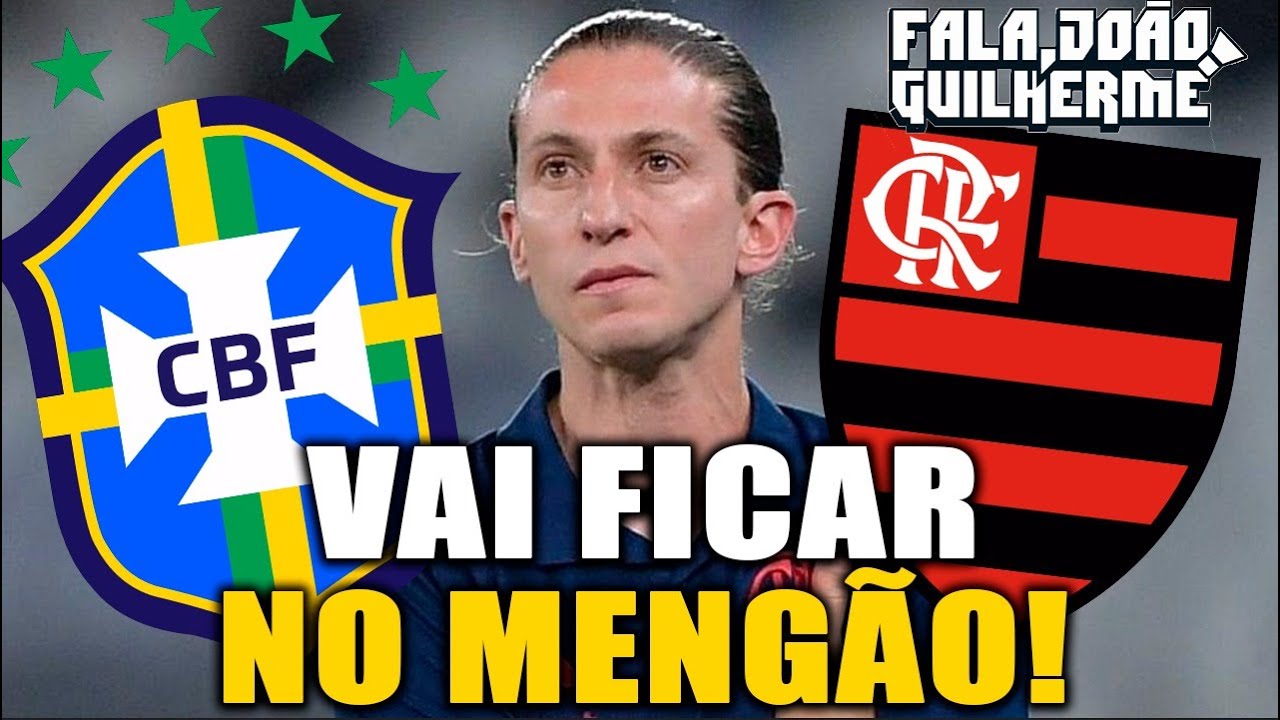 FILIPE LUÍS VAI FICAR NO FLAMENGO! NÃO CHEGOU A HORA DA SELEÇÃO!